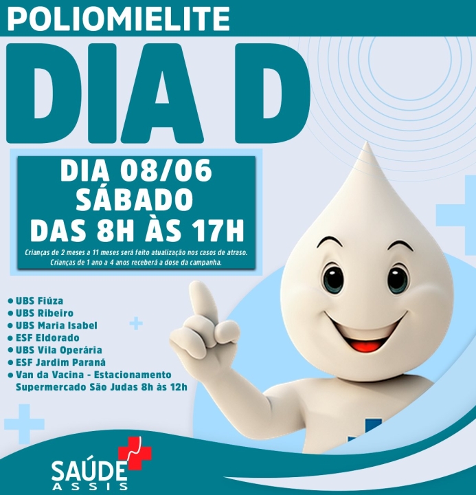 Dia D da campanha de vacinação contra poliomielite